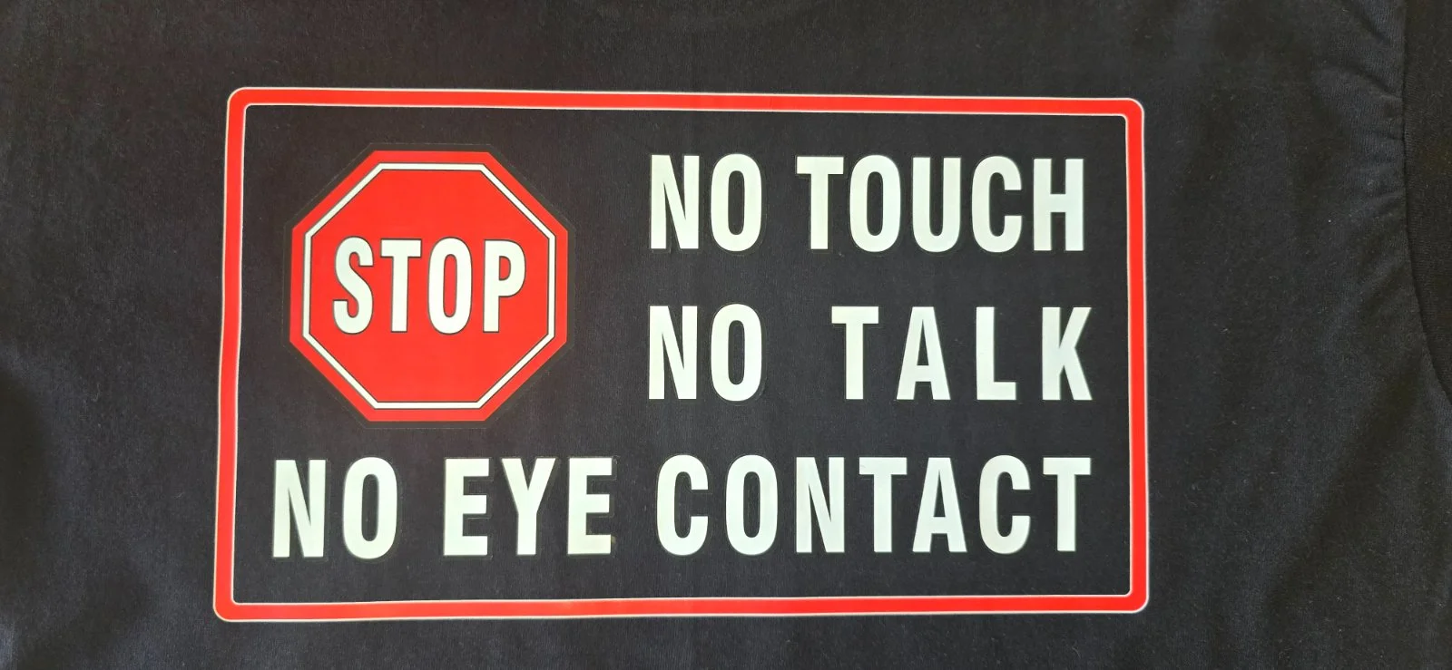 KOSZULKA "NO TOUCH..." ROZ. S-XXXL