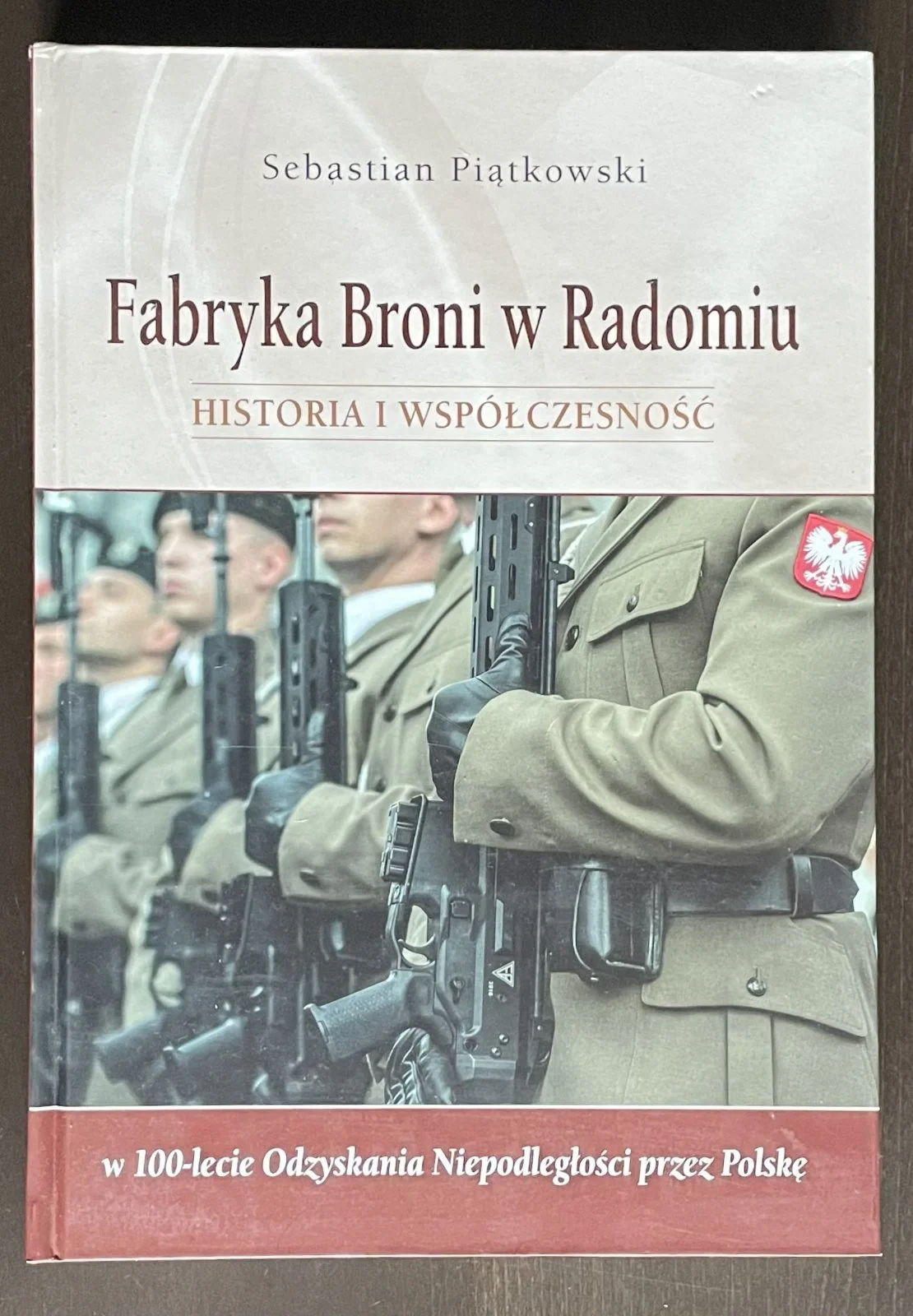 Książka Fabryka Broni w Radomiu - Sebastian Piątkowski
