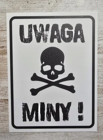 Tabliczka ostrzegawcza UWAGA MINY! PCV, CZARNA, BIAŁA 3mm, 20X30cm